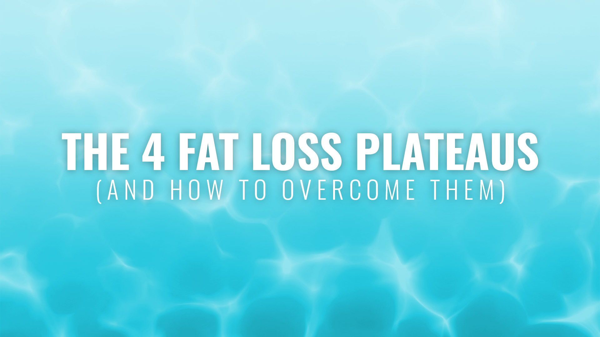 The 4 Fat Loss Plateaus (And How To Overcome Them)